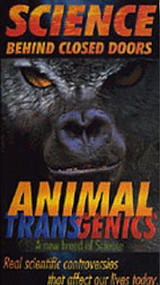Animal Transgenics: A New Breed of Science
